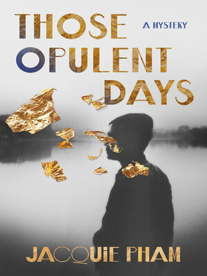 cover image of Those Opulent Days